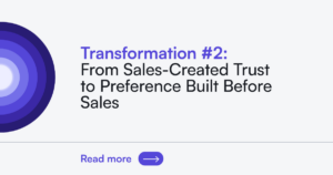 Buyer Trust graphic: buyer preference built before sales, HiFuture Consulting